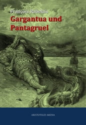 Gargantua und Pantagruel