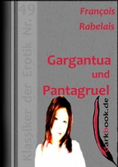 Gargantua und Pantagruel