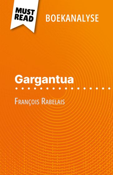 Gargantua van François Rabelais (Boekanalyse) - Vincent Jooris