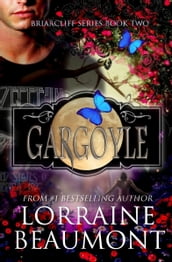 Gargoyle (Briarcliff Series, Book 2)