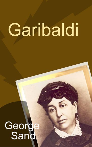 Garibaldi - George Sand