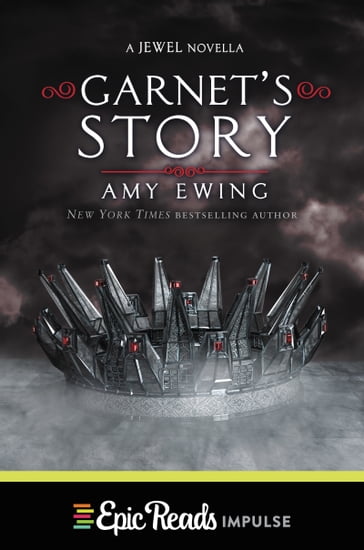 Garnet's Story - Amy Ewing