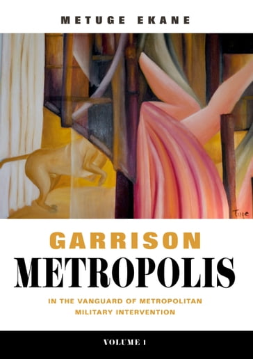 Garrison Metropolis - Metuge Ekane