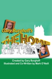 Gary Burghoff s The Home