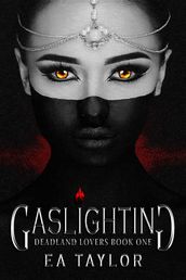 Gaslighting