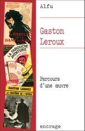 Gaston Leroux