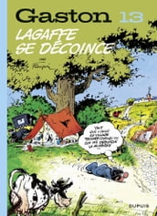 Gaston - Tome 13 - Lagaffe se décoince