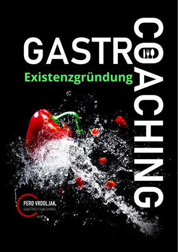 Gastro-Coaching 1 - Pero Vrdoljak
