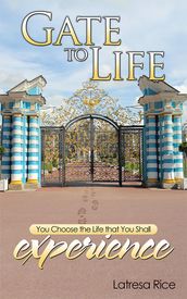 Gate to Life