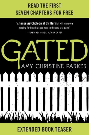 Gated: Extended Book Teaser - Amy Christine Parker