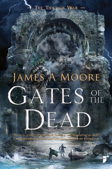 Gates of the Dead - James A. Moore