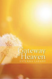 Gateway to Heaven
