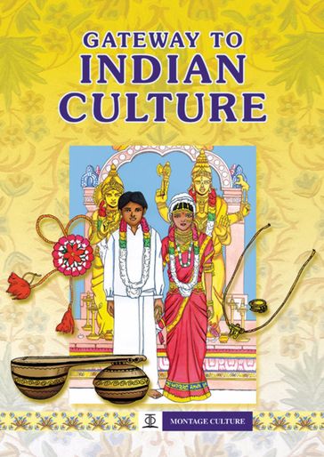 Gateway to Indian Culture - Chitra Soundar - Asiapac Editorial