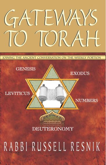 Gateways to Torah - Rabbi Russell Resnik