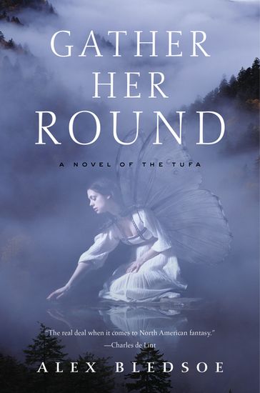 Gather Her Round - Alex Bledsoe