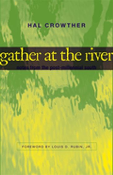 Gather at the River - Hal Crowther