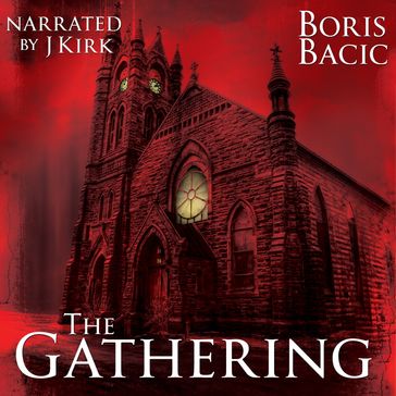 Gathering, The - Boris Bacic