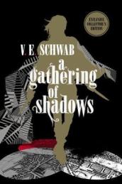 A Gathering of Shadows: Collector s Edition