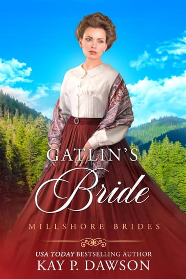 Gatlin's Bride - Kay P. Dawson