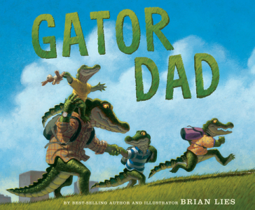 Gator Dad - Brian Lies