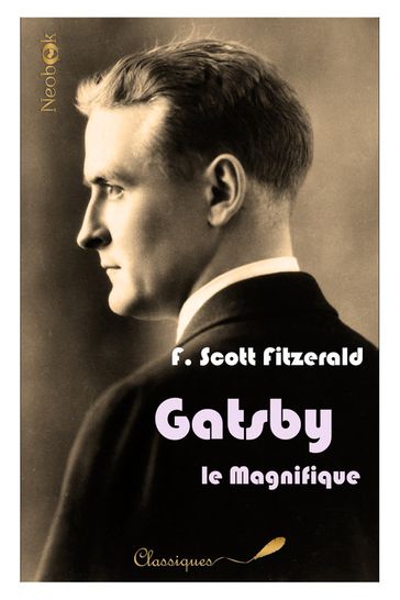 Gatsby le Magnifique - Francis Scott Fitzgerald