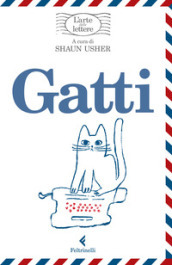 Gatti. L arte delle lettere