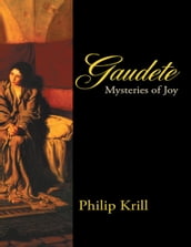 Gaudete: MysteriesofJoy