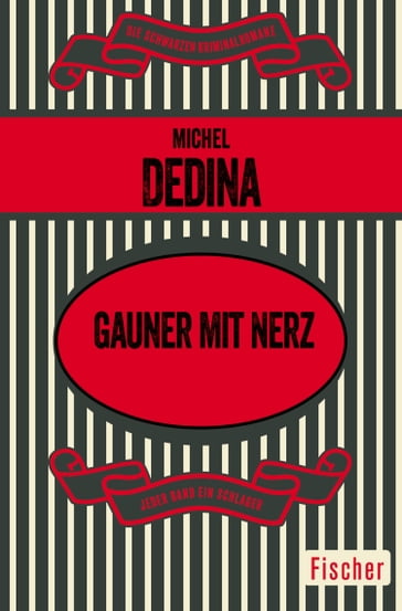 Gauner mit Nerz - Michel Dedina