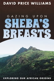 Gazing Upon Sheba s Breasts