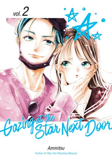 Gazing at the Star Next Door 2 - Ammitsu