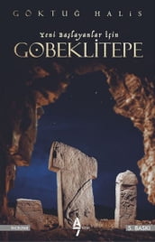 Göbeklitepe-Yeni Balayanlar çin