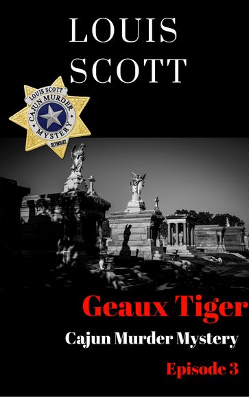 Geaux Tiger - Louis Scott