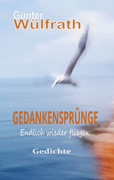 Gedankensprünge - Gunter Wulfrath