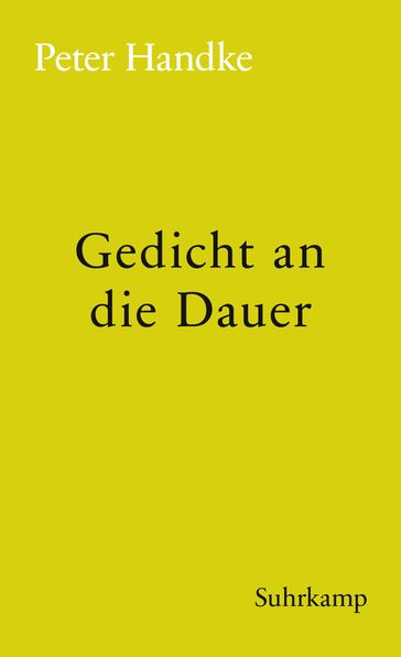 Gedicht an die Dauer - Peter Handke