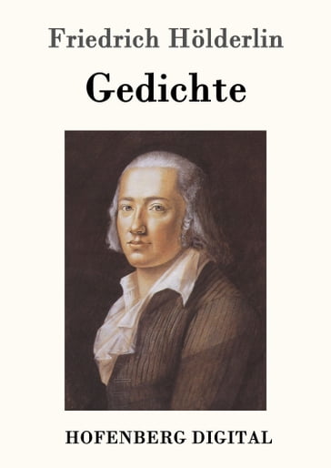 Gedichte - Holderlin Friedrich