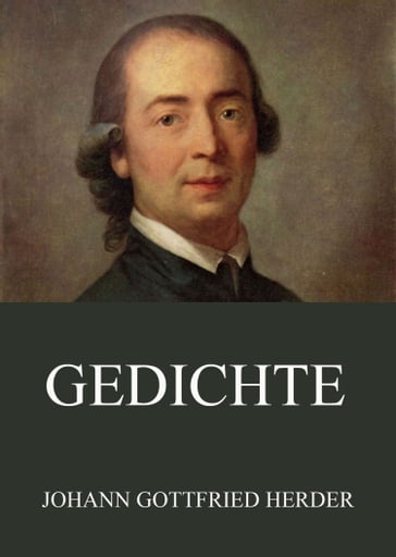 Gedichte - Johann Gottfried Herder