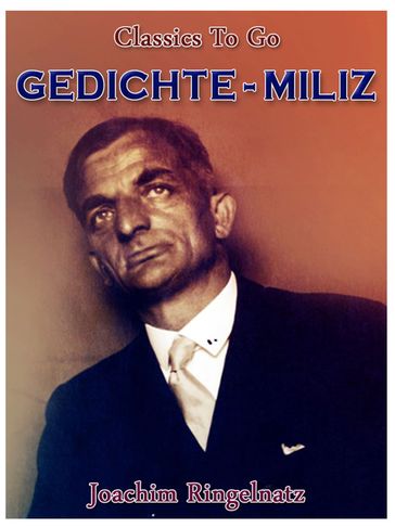 Gedichte-Miliz - Joachim Ringelnatz