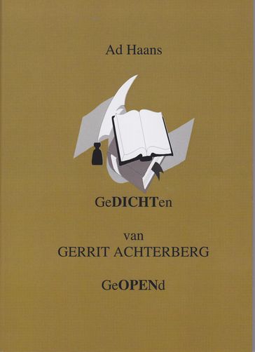 Gedichten van Gerrit Achterberg geopend - Ad Haans