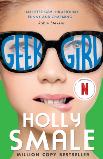 Geek Girl - Holly Smale