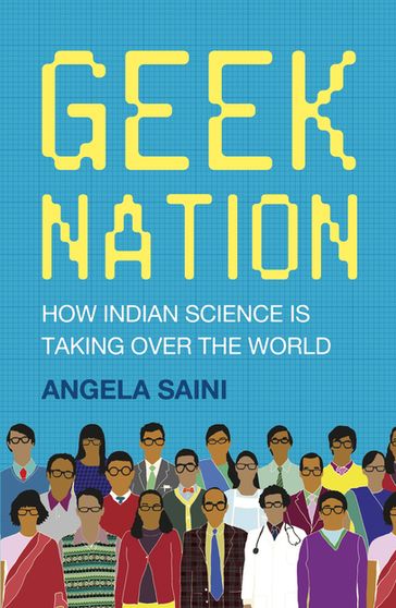 Geek Nation - Angela Saini