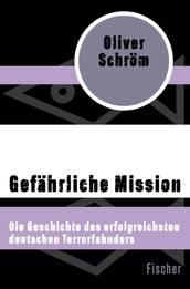 Gefahrliche Mission