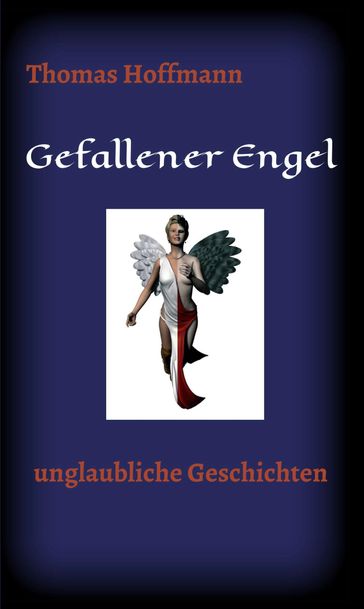 Gefallener Engel - Thomas Hoffmann