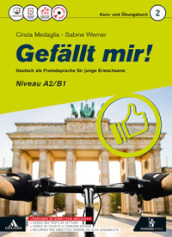 Gefallt mir! In Richtung. Per le Scuole superiori. Con CD-ROM. Con e-book. Con espansione online. Vol. 2