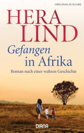 Gefangen in Afrika