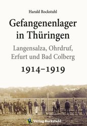 Gefangenenlager in Thüringen 1914-1919