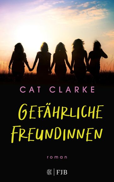 Gefährliche Freundinnen - Cat Clarke