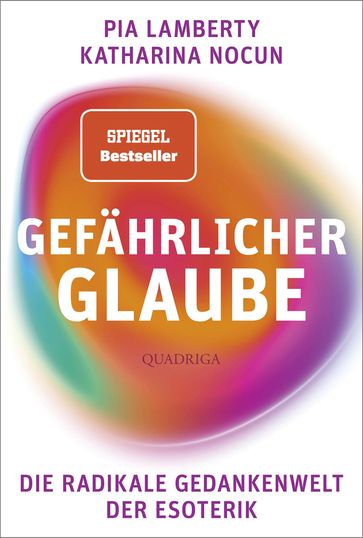 Gefährlicher Glaube - Katharina Nocun - Pia Lamberty