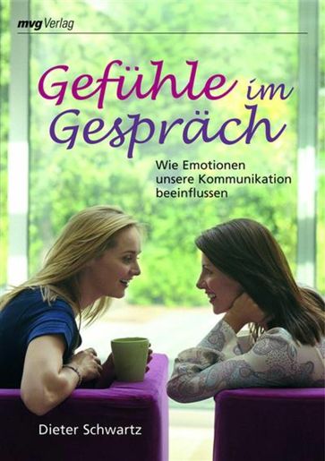 Gefuhle im Gesprach - Dieter Schwartz