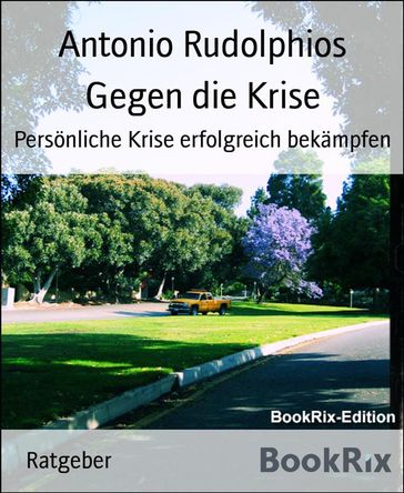 Gegen die Krise - Antonio Rudolphios