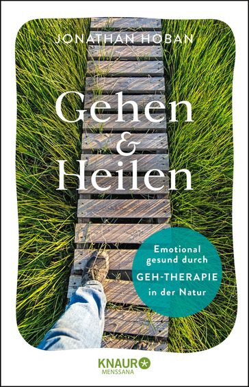 Gehen & heilen - Jonathan Hoban